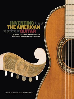 cover image of Inventing the American Guitar